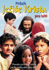 Příběh Ježíše Krista pro děti (DVD)